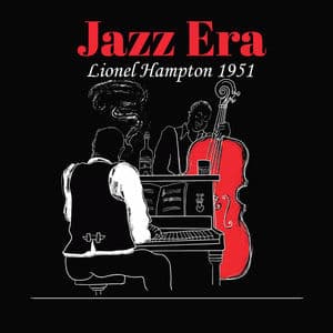 Jazz Era, Lionel Hampton 1951