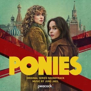 PONIES (Original Series Soundtrack)