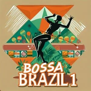 Bossa Brazil - Vol. 1