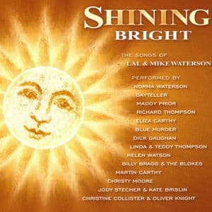 Shining Bright: The Songs of Lal & Mike Waterson