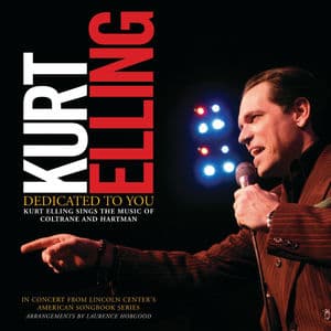 Dedicated To You: Kurt Elling Sings the Music of Coltrane and Hartman (Digital e-Booklet)