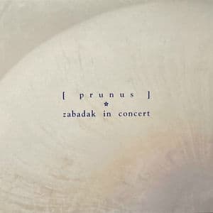 Prunus Zabadak in Concert