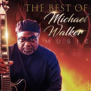 The Best Of: Michael Walker Music