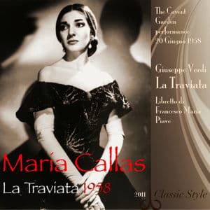 Giuseppe verdi: La traviata (1958 - remastered 2011 to original performance)