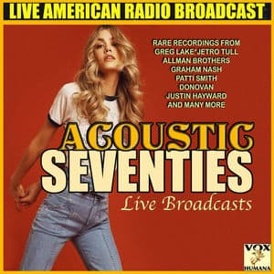 Acoustic '70's Live Broadcasts (Live)