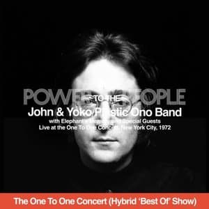 Power To The People (Live At The One To One Concert - Hybrid Best Of Show)