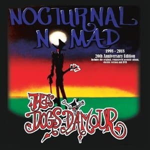 Nocturnal Nomad (20th Anniversary Edition)