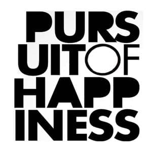 Pursuit of Happiness