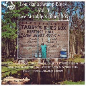 Louisiana Swamp Blues, Vol. 1 - Live at Tabby's Blues Box (Live)
