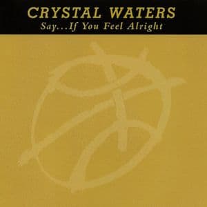 Say... If You Feel Alright