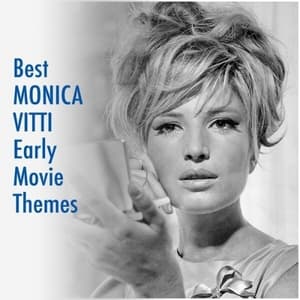 Best MONICA VITTI Early Movie Themes