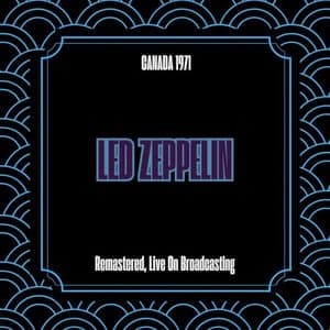 Canada 1971 (Remastered, Live On Broadcasting)