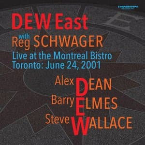D.E.W. East with Reg Schwager