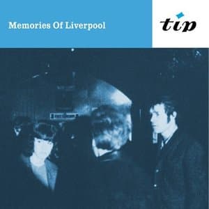 Memories of Liverpool