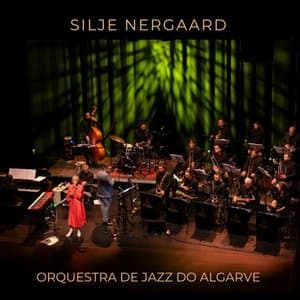 Silje Nergaard & Orquestra de Jazz do Algarve