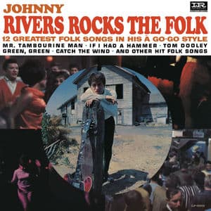 Johnny Rivers Rocks The Folk