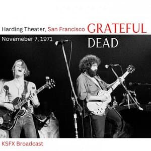 Harding Theater 11/7/71 (Live San Francisco) (Live)
