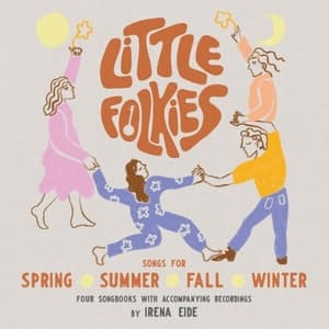 Songs for Spring, Summer, Fall, and Winter