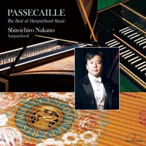 Passecaille ~ The Best of Harpsichord Music~ 