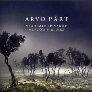 Part, A.: Berliner Messe / Fratres / Collage Uber B-A-C-H / Summa / Cantus in Memoriam Benjamin Britten / Mozart-Adagio