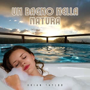 Un bagno nella natura