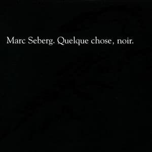 Quelque chose, noir.