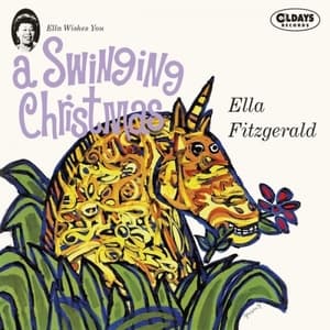 Ella Wishes You A Swinging Christmas - Bonus Tracks