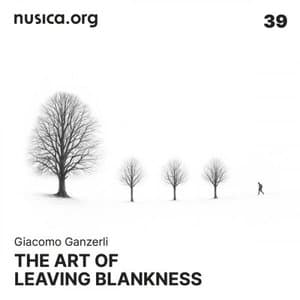 The Art of Leaving Blankness