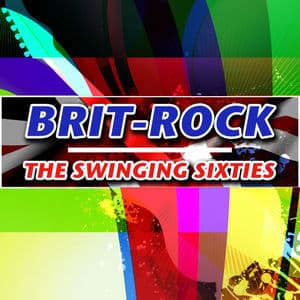 Brit-Rock and The Swinging Sixties