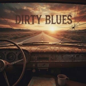 Dirty Blues