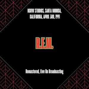 KCRW Studios, Santa Monica, California, April 3rd, 1991 (Remastered, Live On Broadcasting)