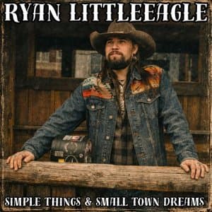 Simple Things & Small Town Dreams