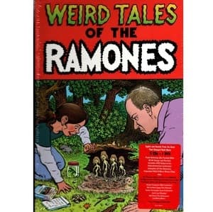 Weird Tales Of The Ramones