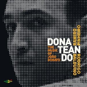 Donateando - The Music of Joao Donato