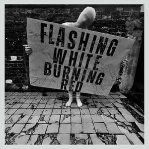 Flashing White Burning Red
