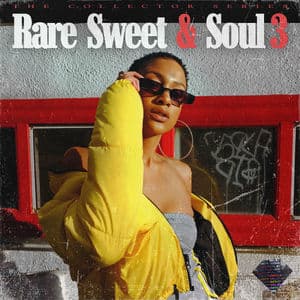 Rare Sweet & Soul 3