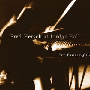 Let Yourself Go (Live at Jordan Hall)