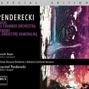 Penderecki: Music for Chamber Orchestra