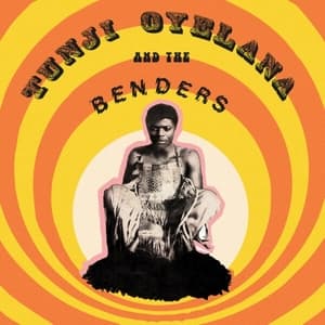 Tunji Oyelana & the Benders