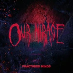Fractured Minds