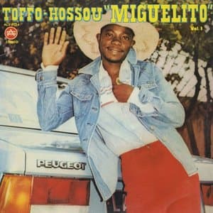 Toffo-Houssou Miguelito, Vol. 1