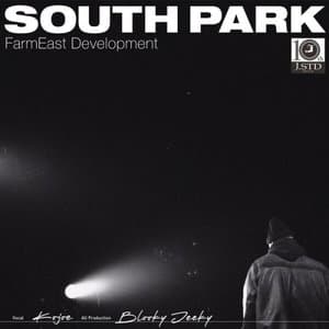 SOUTH PARK: Farm East Development