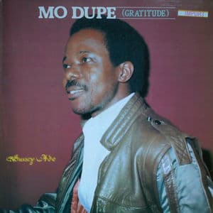 Mo Dupe (Gratitude)
