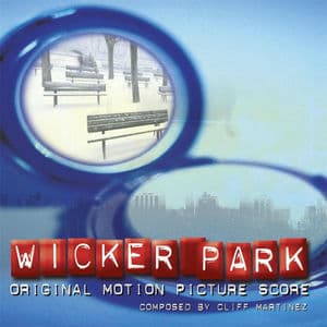 Wicker Park (Original Motion Picture Score)