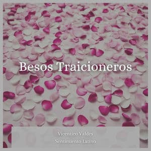 Besos Traicioneros