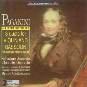 Paganini: Duets for Violin and Bassoon / Cantabile in D Major / Rossini: Un Mot A Paganini