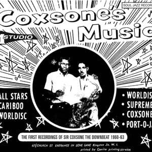 Soul Jazz Records presents Coxsone's Music - The First Recordings of Sir Coxsone The Downbeat 1960-63
