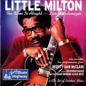 The Blues Is Alright - Live At Kalamazoo