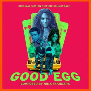 Good Egg (Original Motion Picture Soundtrack)