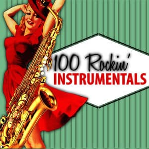 100 Rockin' Instrumentals